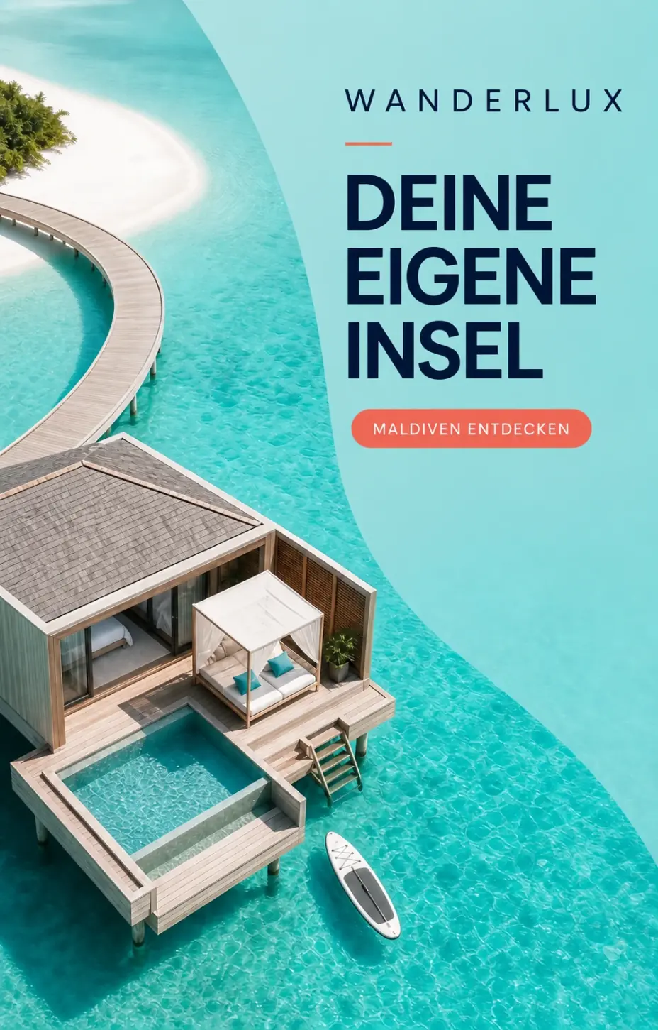 WANDERLUX Malediven Villa Escape